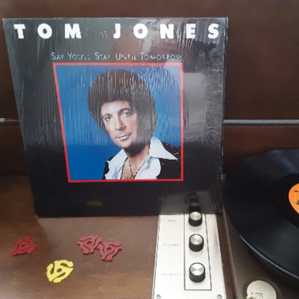 Tom Jones - Say You'll Stay Until Tomorrow - Circa 1977